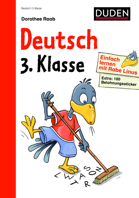 Einfach lernen mit Rabe Linus – Deutsch 3. Klasse - Dorothee Raab