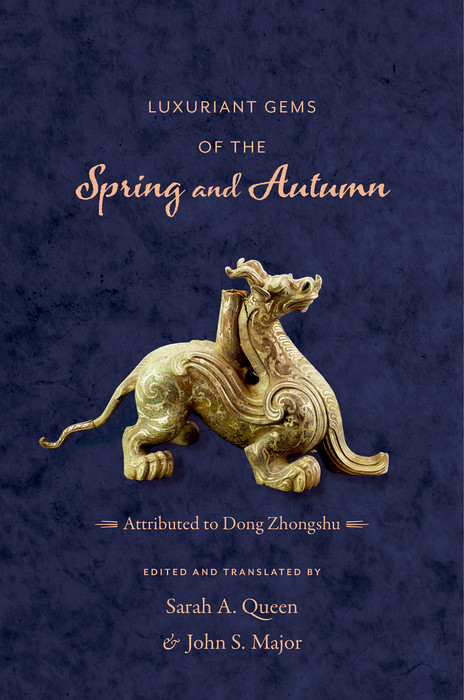 Luxuriant Gems of the Spring and Autumn -  Zhongshu Dong