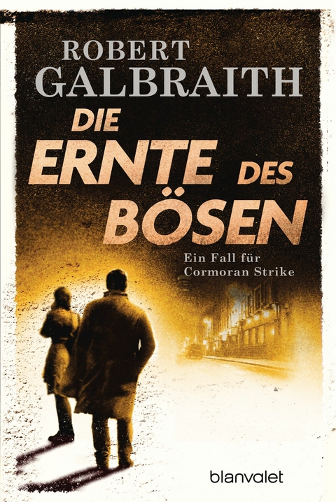 Die Ernte des Bösen -  Robert Galbraith