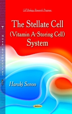 Stellate Cell (Vitamin A-Storing Cell) System - 