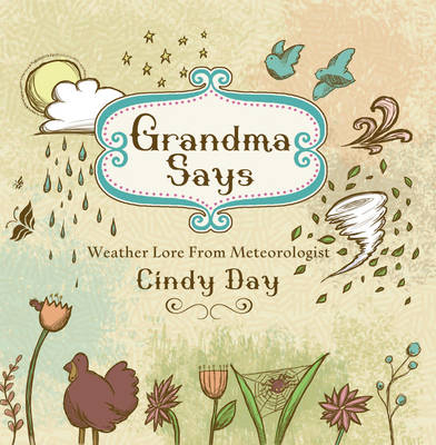 Grandma Says - Cindy Day