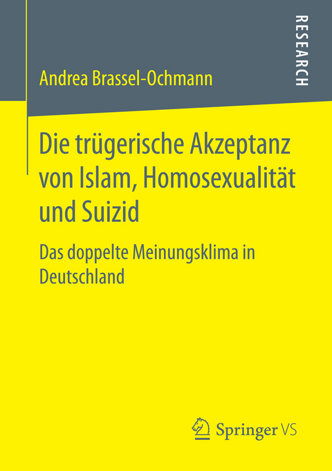 Die trügerische Akzeptanz von Islam, Homosexualität und Suizid - Andrea Brassel-Ochmann