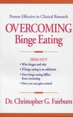 Overcoming Binge Eating - Christopher G. Fairburn