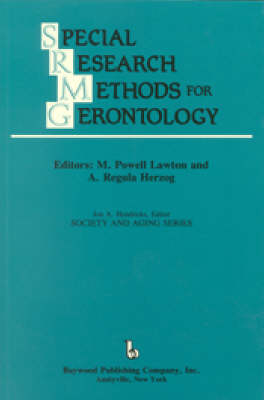 Special Research Methods for Gerontology - M. Powell Lawton