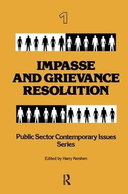 Impasse and Grievance Resolution - Harry Kershen