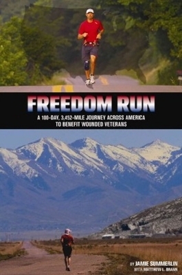 Freedom Run - Jamie Summerlin, Matthew L Brann