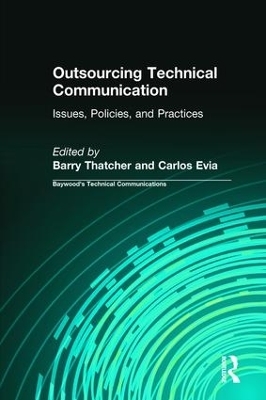 Outsourcing Technical Communication - Barry Thatcher, Carlos Evia