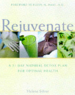 Rejuvenate - Helene Silver