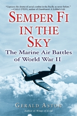 Semper Fi in the Sky - Gerald Astor