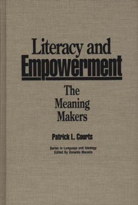 Literacy and Empowerment - Patrick L. Courts