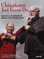 Chinatown Jeet Kune Do - Tim Tackett, Bob Bremer