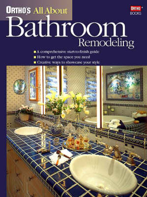 Ortho's All About Bathroom Remodeling -  Ortho Books, Linda Mason Hunter, Larry Hodgson