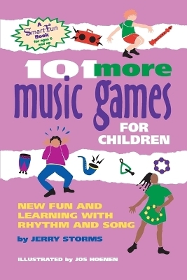 101 More Music Games for Children - Jerry Storms