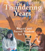 The Thundering Years - Julie Tallard Johnson