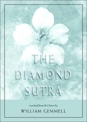 The Diamond Sutra - William Gemmell