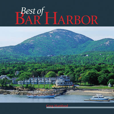 The Best of Bar Harbor - Greg Hartford