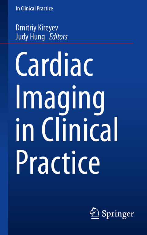 Cardiac Imaging in Clinical Practice - 