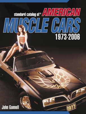 "Standard Catalog of" American Muscle Cars - John Gunnell