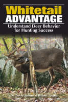 The Whitetail Advantage - Dr Dave Samuel