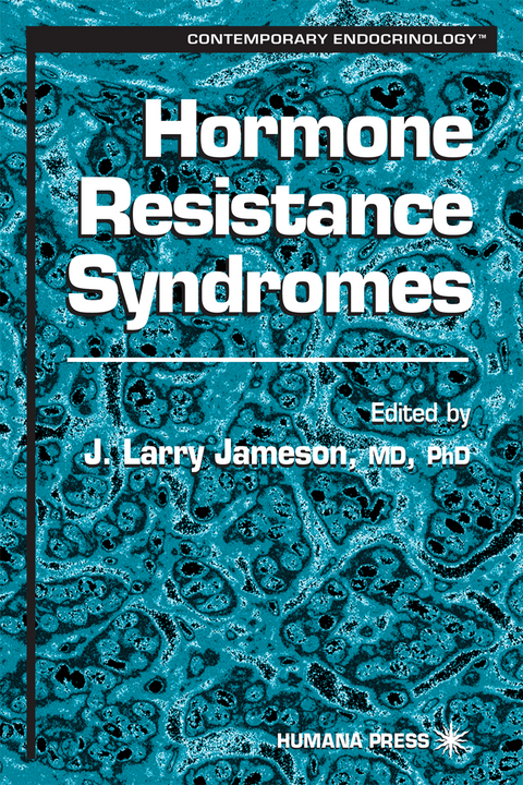 Hormone Resistance Syndromes - 