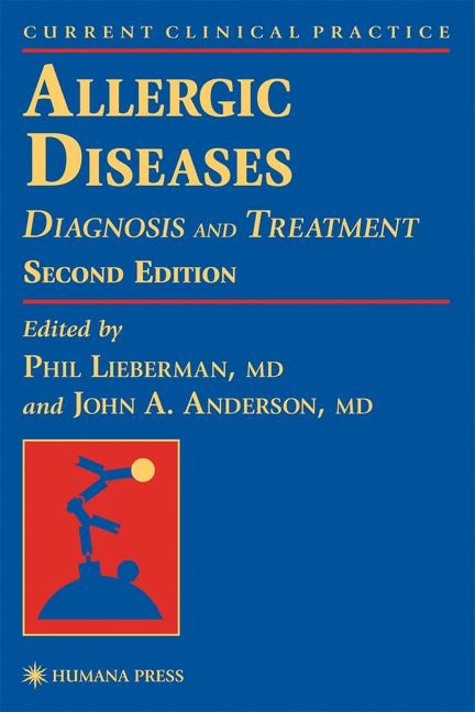 Allergic Diseases - Phil L Lieberman, John A Anderson