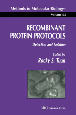 Recombinant Protein Protocols - Rocky S. Tuan