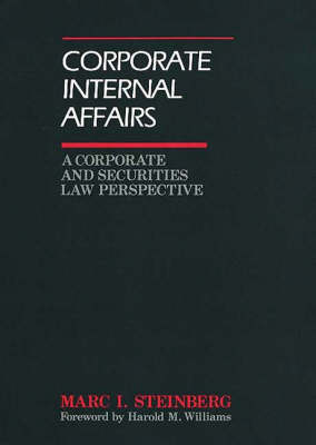 Corporate Internal Affairs - Marc I. Steinberg