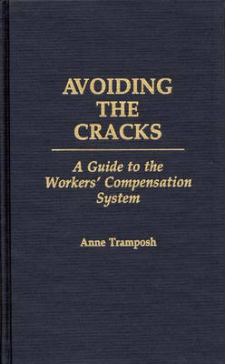 Avoiding the Cracks - Anne Tramposh