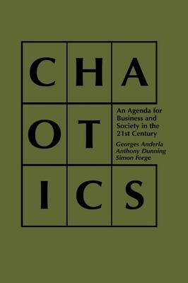 Chaotics - Georges Anderla, Anthony Dunning, Simon Forge