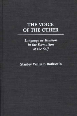 The Voice of the Other - Stanley Rothstein