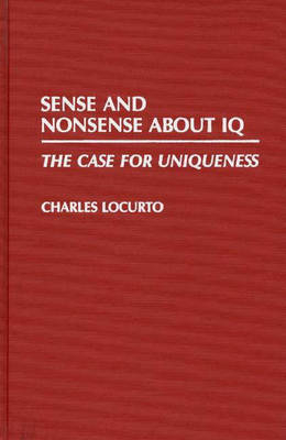 Sense and Nonsense about IQ - Charles Locurto