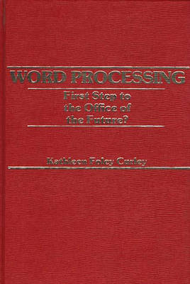 Word Processing - Kathleen Foley Curley