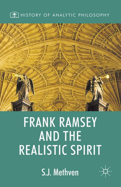 Frank Ramsey and the Realistic Spirit - Steven Methven