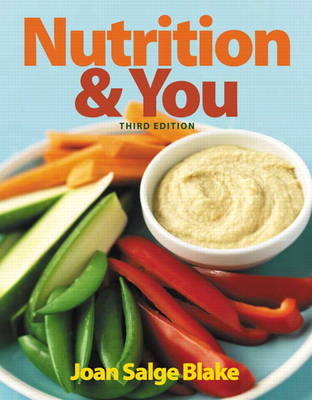 Nutrition & You - Joan Salge Blake