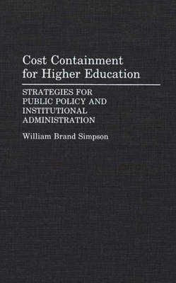 Cost Containment for Higher Education - William B. Simpson