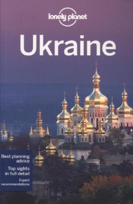 Lonely Planet Ukraine -  Lonely Planet, Marc Di Duca, Leonid Ragozin