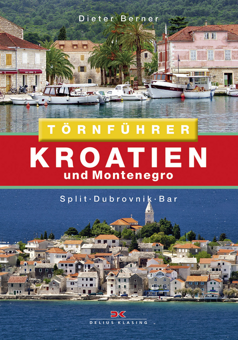 Törnführer Kroatien und Montenegro