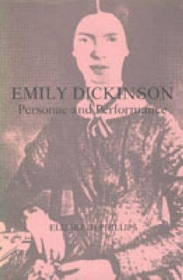 Emily Dickinson - Elizabeth Phillips