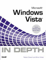 Microsoft Windows Vista In Depth - Robert Cowart, Brian Knittel