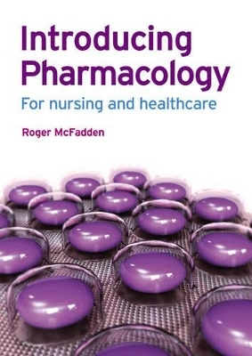 Introducing Pharmacology - Roger McFadden