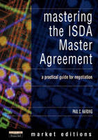 Mastering the ISDA Master Agreement - Paul Harding