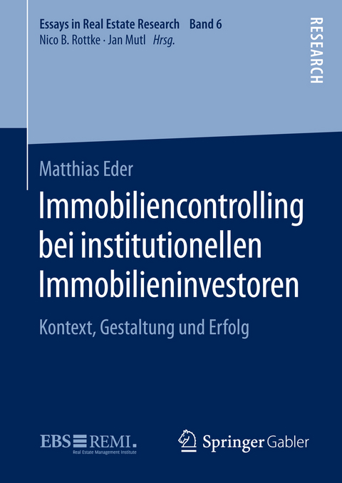 Immobiliencontrolling bei institutionellen Immobilieninvestoren - Matthias Eder