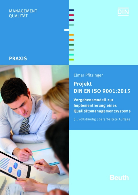 Projekt DIN EN ISO 9001:2015 -  Elmar Pfitzinger