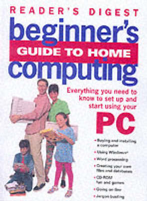 Beginner's Guide to Home Computing