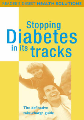 Stopping Diabetes in Its Tracks -  Reader's Digest