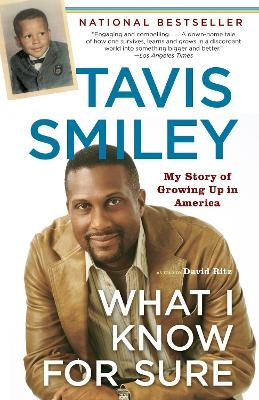 What I Know for Sure - Tavis Smiley