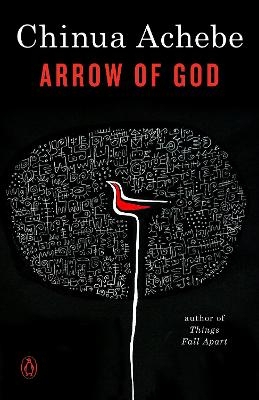 Arrow of God - Chinua Achebe