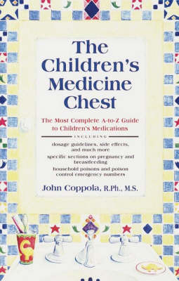 The Children's Medicine Chest - John Coppola