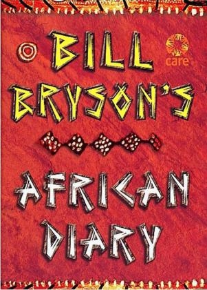 Bill Bryson African Diary - Bill Bryson