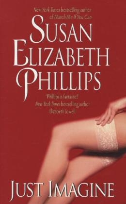 Just Imagine - Susan Elizabeth Phillips